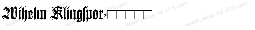 Wihelm Klingspor字体转换